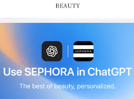 丝芙兰将在ChatGPT平台上推出其应用程序